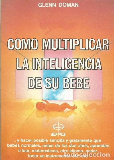 books: C&oacute;mo multiplicar la inteligencia de su beb&eacute;- 9788476400623