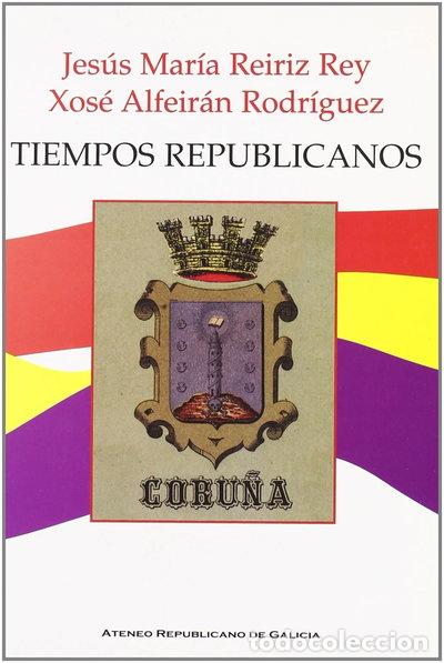 Livres: Tiempos republicanos- 9788493310325