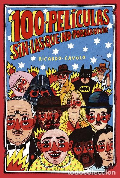 B&uuml;cher: 100 pel&iacute;culas sin las que no podr&iacute;a vivir- 9788416890576