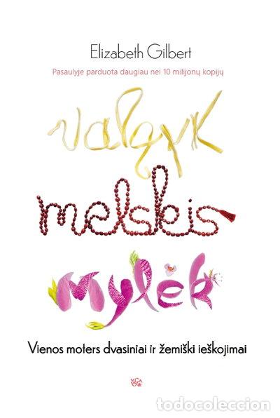 B&uuml;cher: Valgyk, melskis, mylėk- 9785415026173