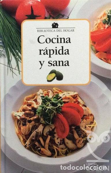 B&uuml;cher: Cocina r&aacute;pida y sana- 9788440718693