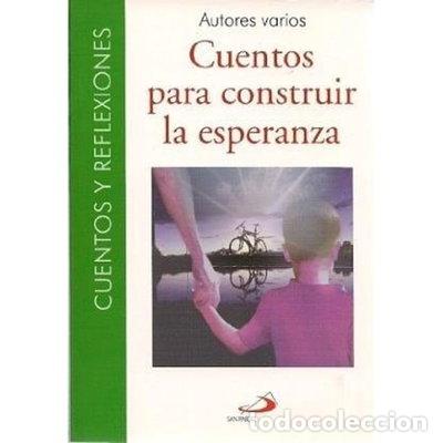 B&uuml;cher: Cuentos para construir la esperanza- 9789508618504