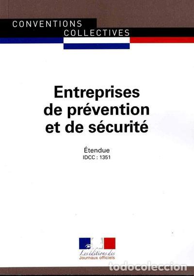 Libros: Entreprises de pr&eacute;vention et de s&eacute;curit&eacute;: Convention nationale du 15 f&eacute;vrier ...- 9782110770219