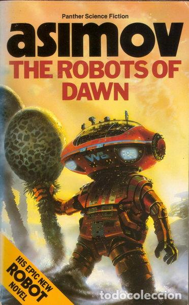 books: The Robots of Dawn- 9780586061992