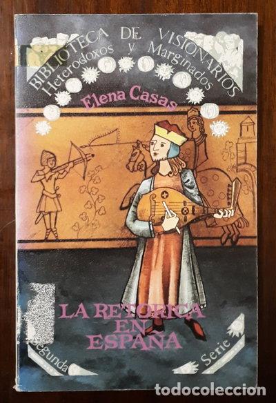 Libros: La ret&oacute;rica en Espa&ntilde;a- 9788427605213