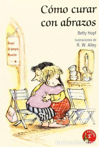 Libri di seconda mano: C&oacute;mo curar con abrazos- 9788428540605