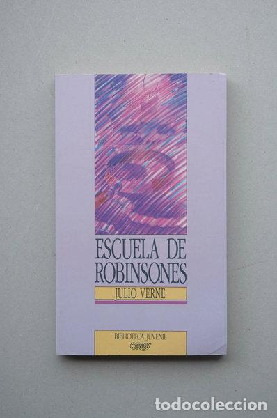 Libri di seconda mano: Escuela de Robinsones- 9788440204028