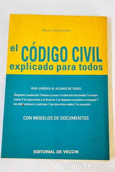 B&uuml;cher: El C&oacute;digo civil explicado para todos- 9788431525637