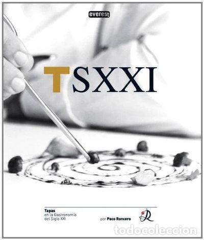 Livros em segunda m&atilde;o: Tapas en la Gastronom&iacute;a del Siglo XXI- 9788424107024
