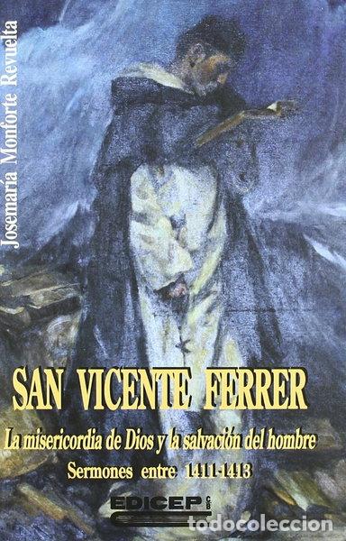Livros em segunda m&atilde;o: San Vicente Ferrer: la misericordia de Dios y la salvaci&oacute;n del hombre- 9788470509186