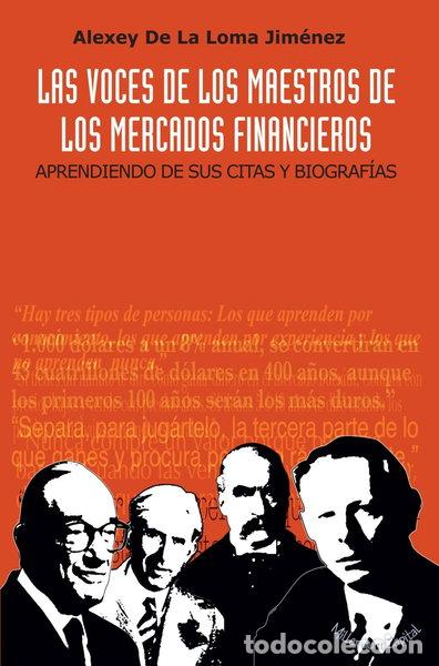 B&uuml;cher: Las Voces De Los Maestros De Los Mercados Financieros- 9788493454319