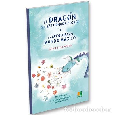 books: El drag&oacute;n que estornuda flores y la aventura del mundo m&aacute;gico- 9788472786486