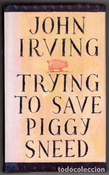 books: Trying to Save Piggy Sneed- 9780747515258