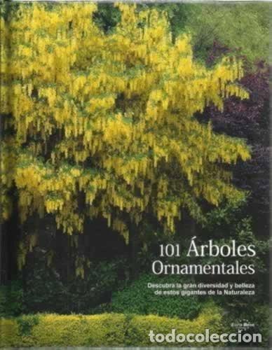 Libri di seconda mano: 101 &Aacute;rboles Ornamentales- 9789898144218