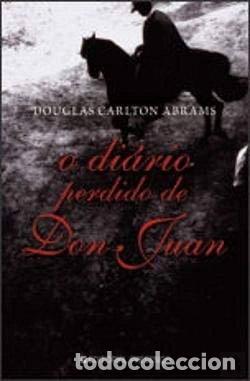 Libros: O Di&aacute;rio Perdido de Don Juan- 9789722337687