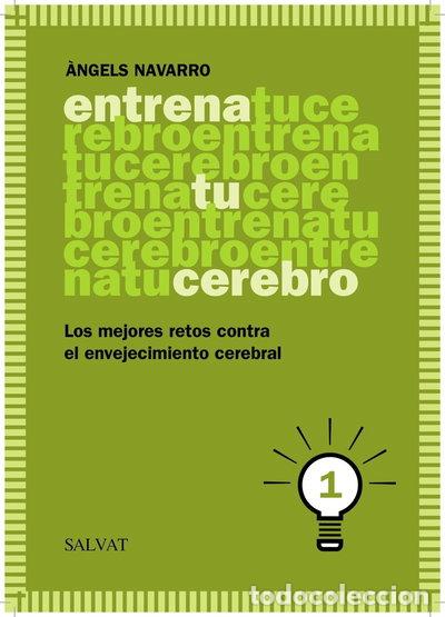 B&uuml;cher: Entrena tu cerebro 1- 9788469601815