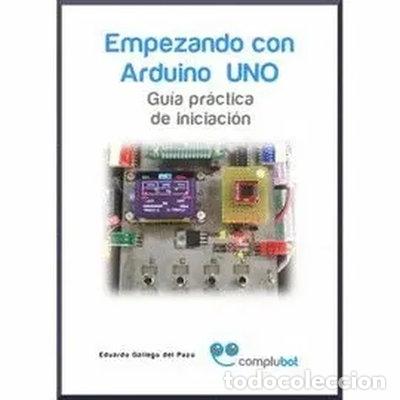 Libri di seconda mano: Empezando con Arduino UNO - Volumen 1- 9788494315404