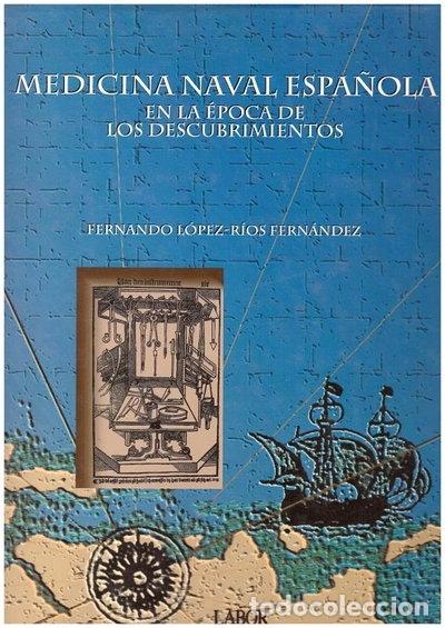 books: Medicina naval espa&ntilde;ola en la &eacute;poca de los descubrimientos- 9788433500410