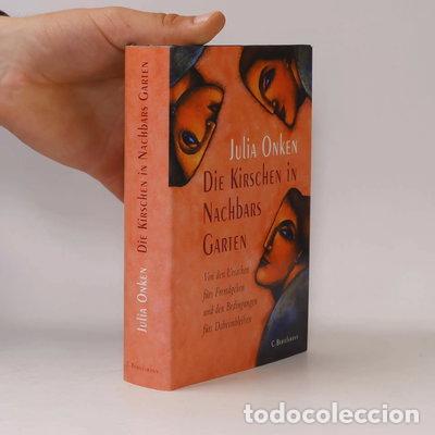 Livres: Die Kirschen in Nachbars Garten- 9783570122075