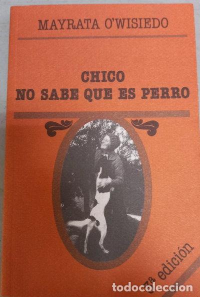 Livres: Chico no sabe que es perro- 9788460477402