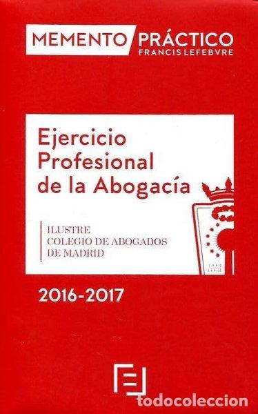 B&uuml;cher: Memento Ejercicio Profesional de la Abogac&iacute;a 2016-2017- 9788416612628