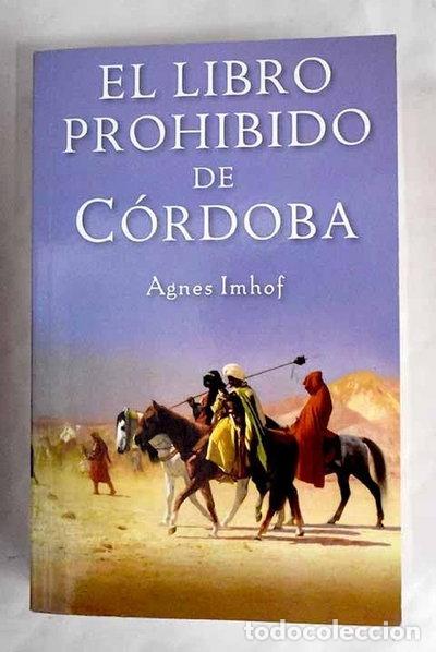 Libros: El libro prohibido de C&oacute;rdoba- 9788435099929