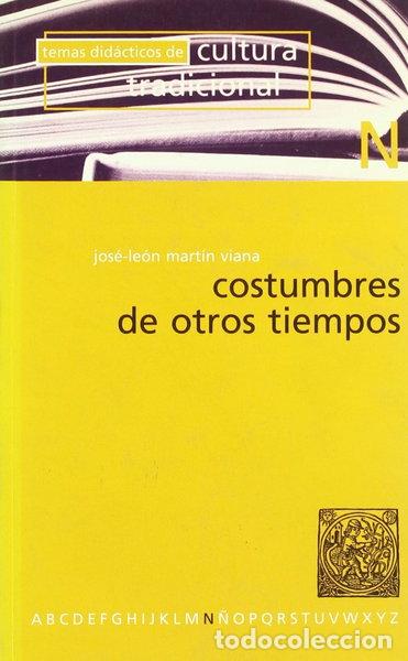 books: Costumbres de otros tiempos- 9788486097691