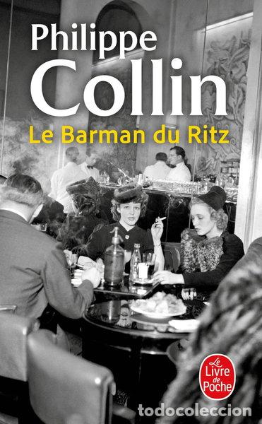 Libri di seconda mano: Le Barman du Ritz- 9782253251828