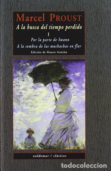 B&uuml;cher: A la busca del tiempo perdido I- 9788477023203