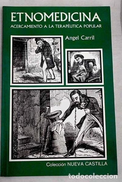 B&uuml;cher: Etnomedicina. Acercamiento a la terap&eacute;utica popular- 9788486097196