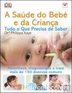 Libri di seconda mano: A Sa&uacute;de do Beb&eacute; e da Crian&ccedil;a- 9789895509683