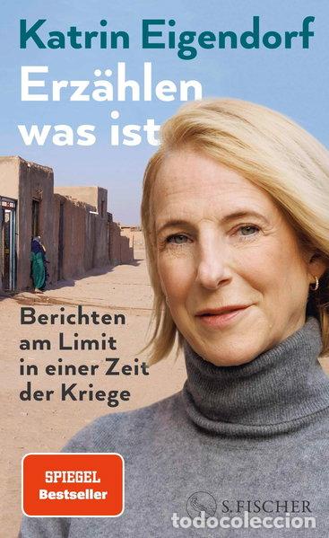 Livros em segunda m&atilde;o: Erz&auml;hlen, was ist: Berichten am Limit in einer Zeit der Kriege- 9783103976991