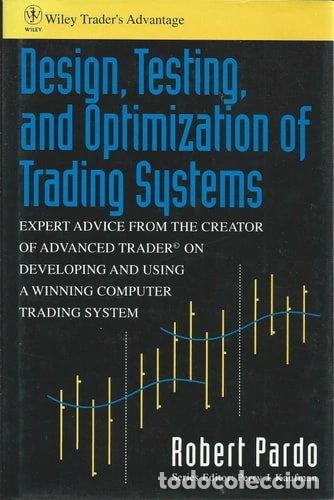 B&uuml;cher: Design, Testing, and Optimization of Trading Systems- 9780471554462