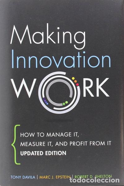 B&uuml;cher: Making Innovation Work- 9780133092585