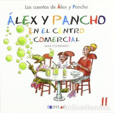 Libros: &Aacute;lex y Pancho en el centro comercial- 9788492795833 - Foto 1