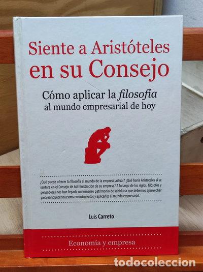 Libros: Siente a Arist&oacute;teles en su Consejo- 9788496710283 - Foto 1