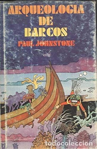 Libros: Arqueolog&iacute;a de barcos- 9788438500088 - Foto 1
