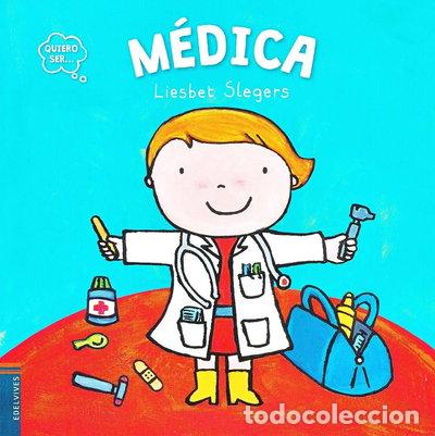Libros: Quiero Ser Medica- 9788414001981 - Foto 1