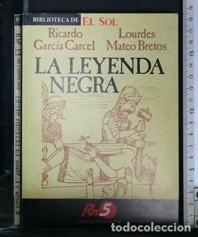 books: La Leyenda Negra- 9788479690137