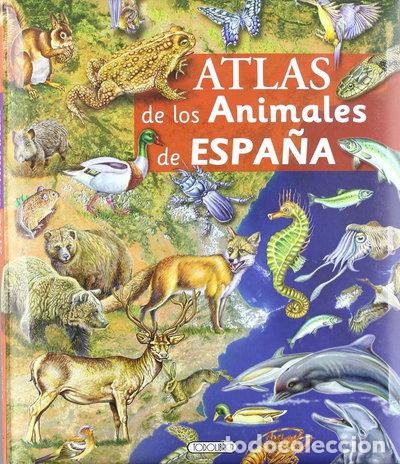 Libros: Atlas de animales de Espa&ntilde;a- 9788498065411
