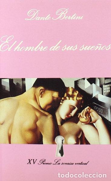 B&uuml;cher: El hombre de sus sue&ntilde;os- 9788472236639