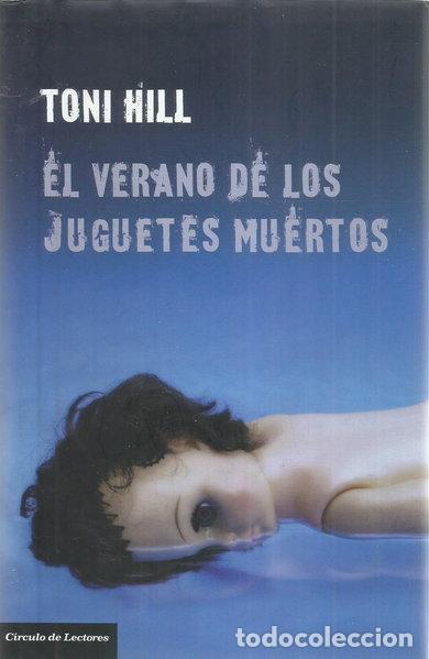 Libros: El verano de los juguetes muertos- 9788467246780