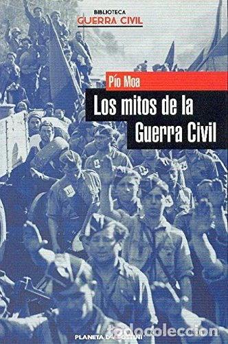 Livros em segunda m&atilde;o: Los mitos de la Guerra Civil- 9788467414738