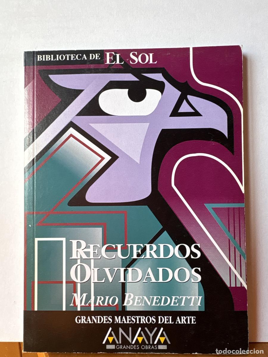 B&uuml;cher: RECUERDOS OLVIDADOS. COLECCION BIBLIOTECA DE EL SOL. N&ordm;242. - MARIO BENEDETTI TDK309