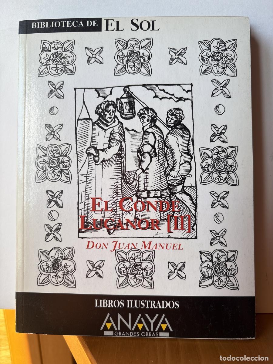 B&uuml;cher: El Conde Lucanor II. COLECCION BIBLIOTECA DE EL SOL N&ordm;232 - Don Juan Manuel. TDK309