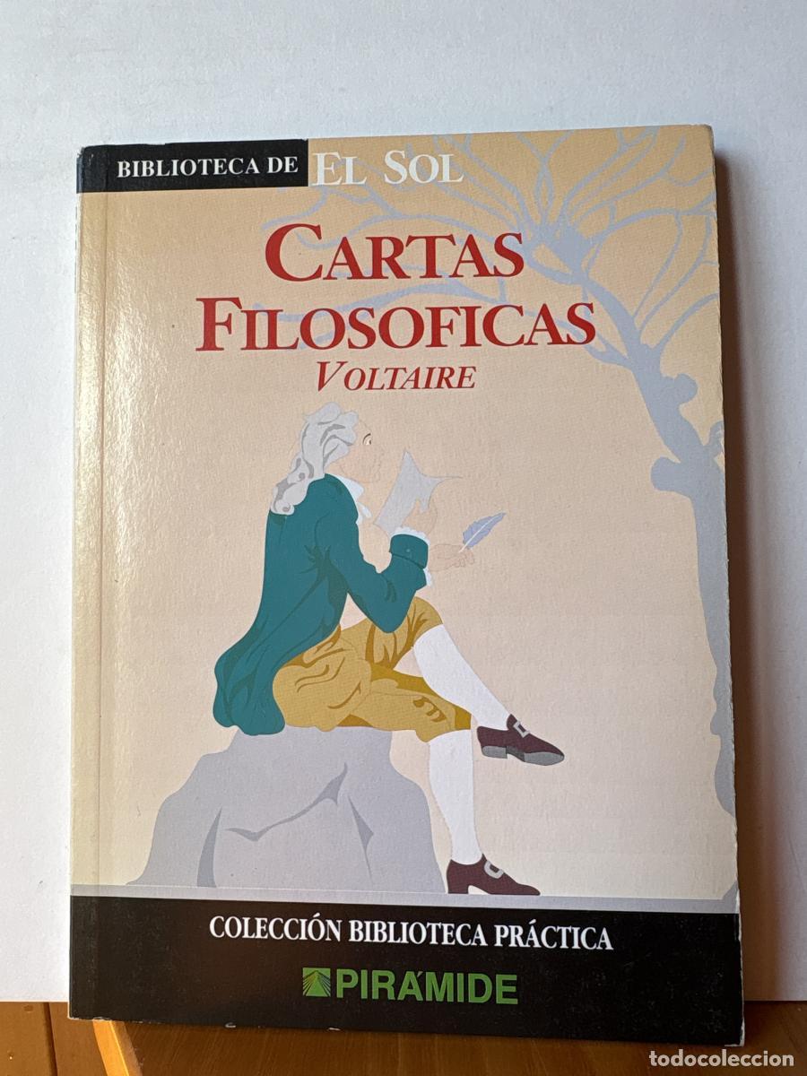 Libros: CARTAS FILOSOFICAS. COLECCION BIBLIOTECA DE EL SOL. N&ordm;240 - VOLTAIRE TDK309