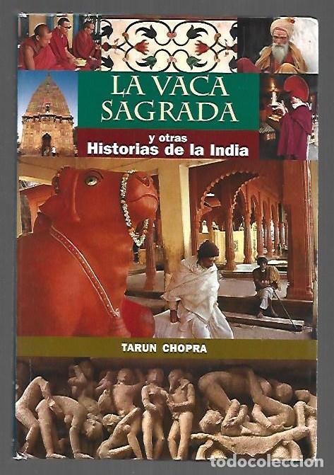 Libri di seconda mano: VACA SAGRADA Y OTRAS HISTORIAS DE LA INDIA - LA - CHOPRA, TARUN