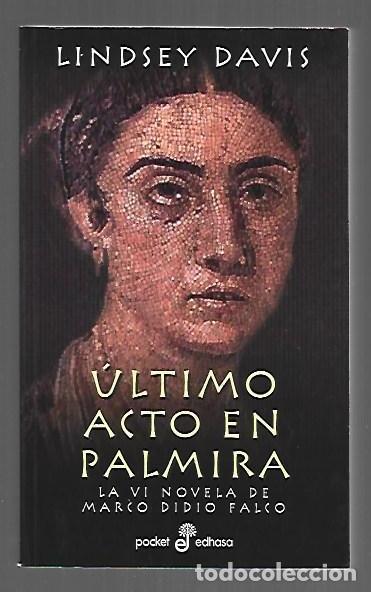 B&uuml;cher: ULTIMO ACTO EN PALMIRA - DAVIS, LINDSEY