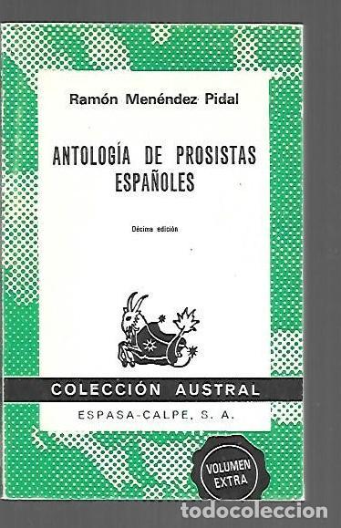 B&uuml;cher: ANTOLOGIA DE PROSISTAS ESPA&Ntilde;OLES - MENENDEZ PIDAL, RAMON
