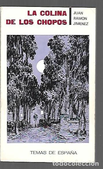 B&uuml;cher: COLINA DE LOS CHOPOS - LA - JIMENEZ, JUAN RAMON